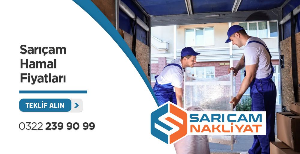 Sarıçam Hamal Fiyatları